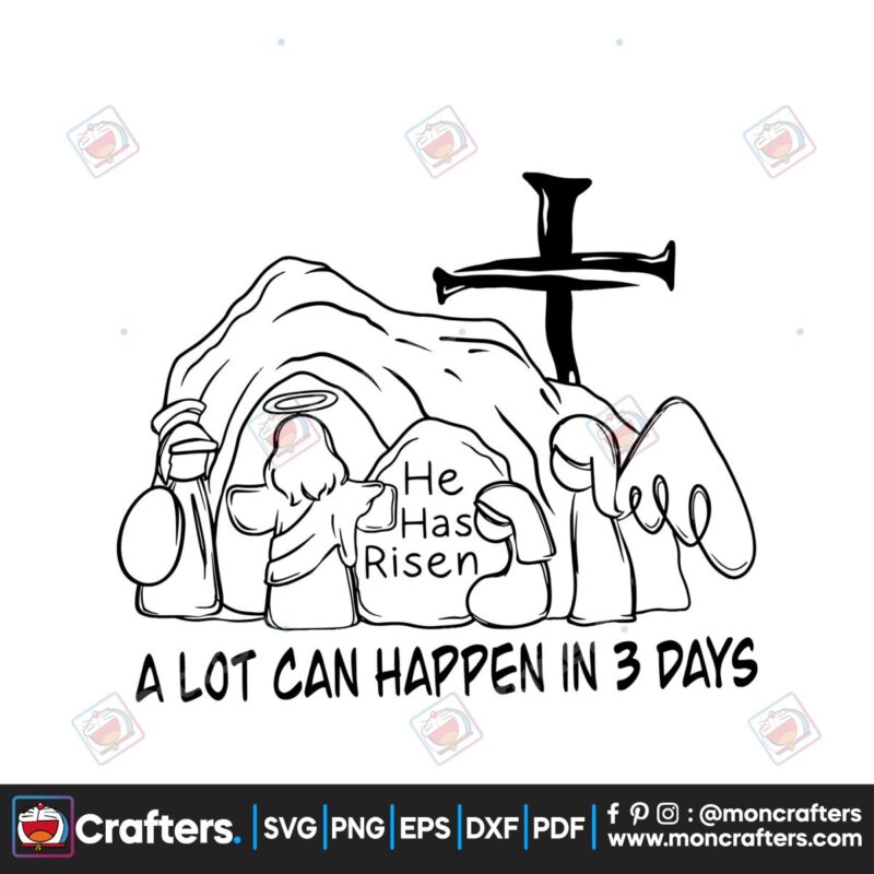 a-lot-can-happen-in-3-days-jesus-easter-svg