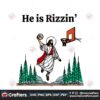 he-is-rizzin-funny-easter-jesus-svg