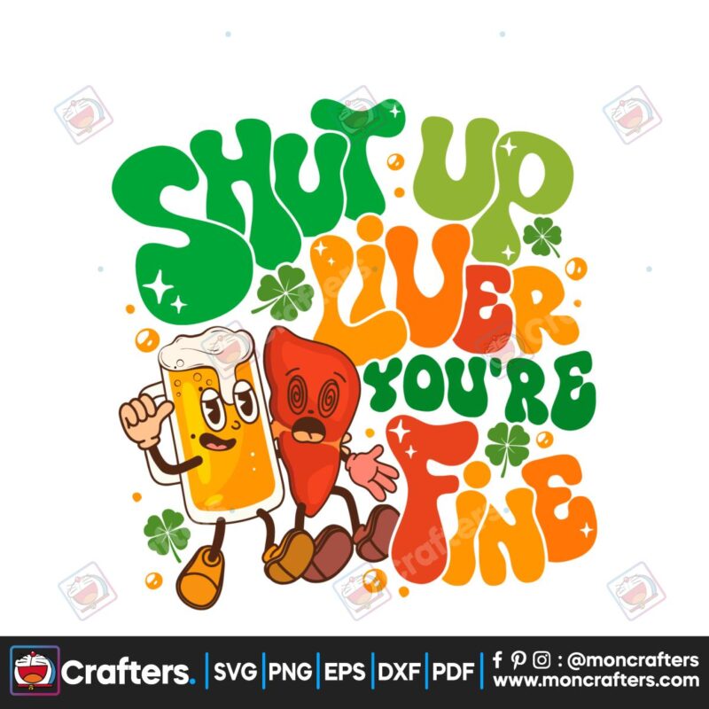 shut-up-liver-you-are-fine-svg