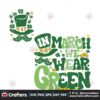 in-march-we-wear-green-svg