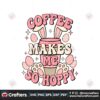 coffee-makes-me-so-hoppy-svg