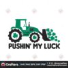 pushin-my-luck-st-patricks-day-svg