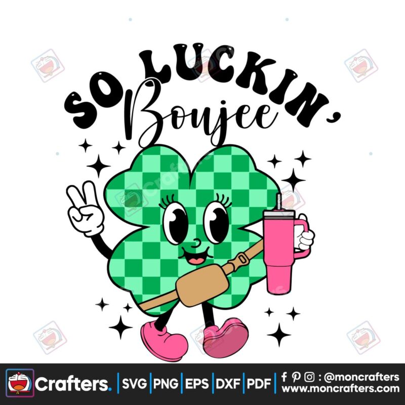 so-luckin-boujee-st-patricks-day-svg