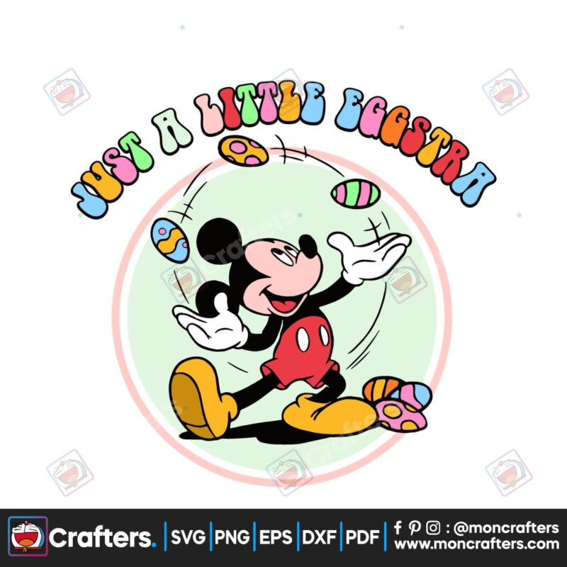 just-a-little-eggstra-disney-mickey-easter-svg
