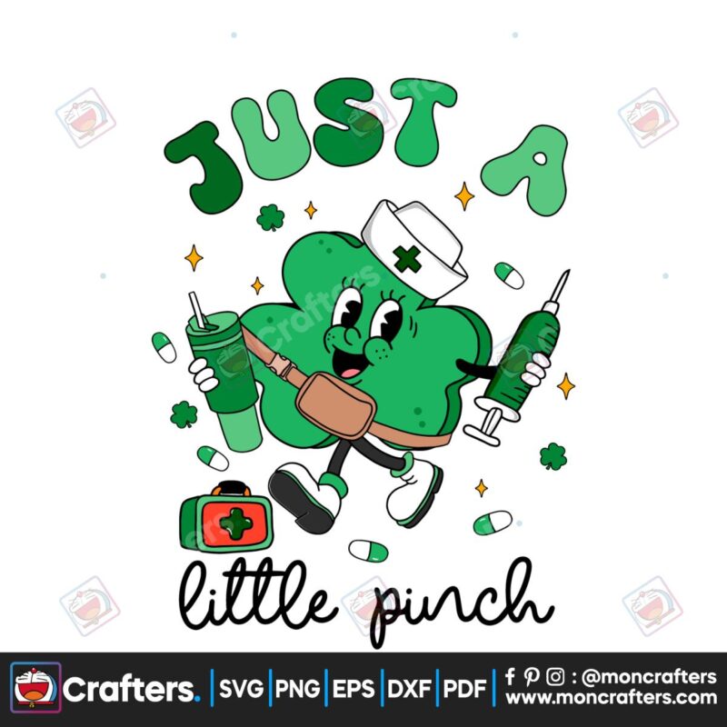 cute-shamrock-nurse-just-a-little-pinch-svg