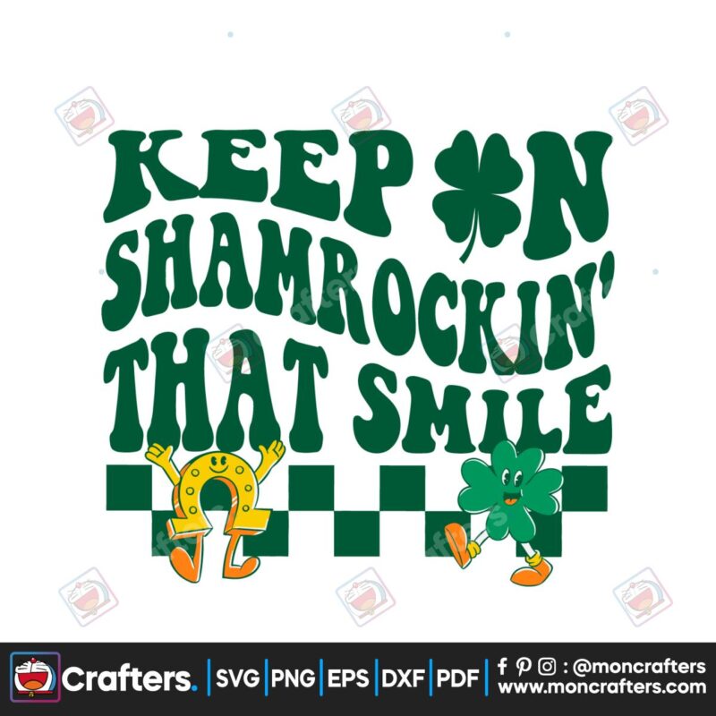 dental-keepin-shamrockin-that-smile-svg