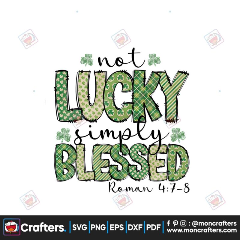 not-lucky-simply-blessed-roman-png