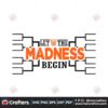 let-the-madness-begin-funny-basketball-svg
