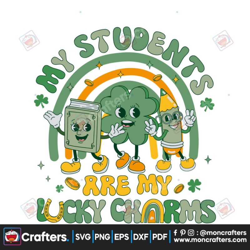 my-students-are-my-lucky-charms-svg