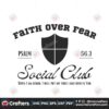 faith-over-fear-social-club-svg