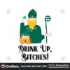 drink-up-bitches-saint-patricks-day-svg