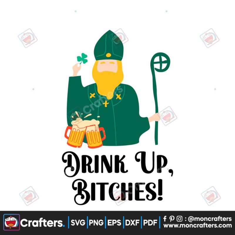 drink-up-bitches-saint-patricks-day-svg