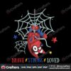 brave-strong-loved-bluey-spiderman-svg