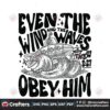 even-the-wind-and-the-waves-obey-him-svg