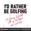 id-rather-be-golfing-at-disney-world-svg