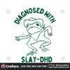 funny-frog-diagnosed-with-slay-dhd-svg