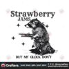 retro-strawberry-jams-but-my-glock-dont-raccoon-svg