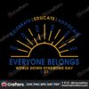 celebrate-educate-advocate-everyone-belongs-svg