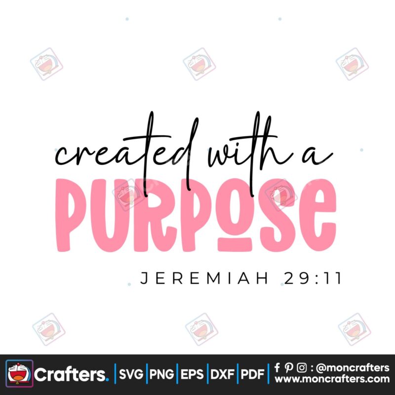 created-with-a-purpose-bible-verse-svg