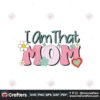 i-am-that-mom-clipart-png-graphics