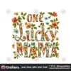 one-lucky-mama-sublimation-clipart-png