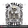 no-talkie-before-coffee-sublimation-png