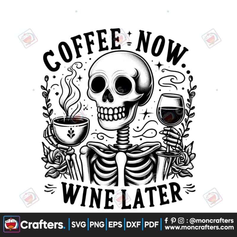 coffee-now-wine-later-sublimation-png