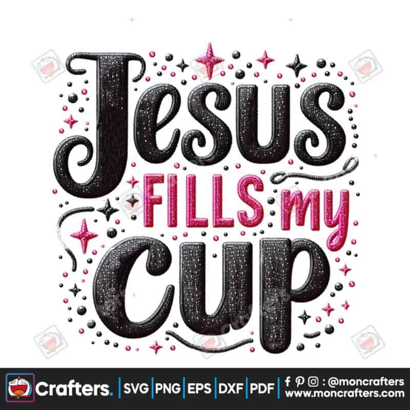 jesus-fills-my-cup-christian-sublimation