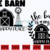 the-barn-is-my-happy-place-svg-barn-svg