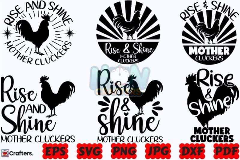 rise-and-shine-mother-cluckers-svg-png