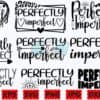 perfectly-imperfect-svg-perfectly-svg