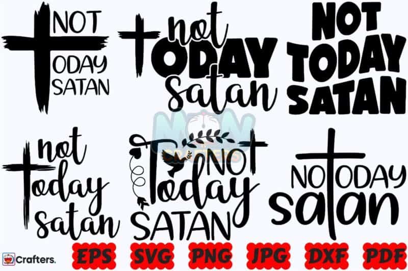 not-today-satan-svg-religious-svg-png