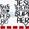 jesus-is-my-super-hero-svg-jesus-svg