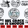 his-grace-is-enough-svg-grace-svg-png
