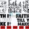 faith-it-till-you-make-it-svg-faith-it