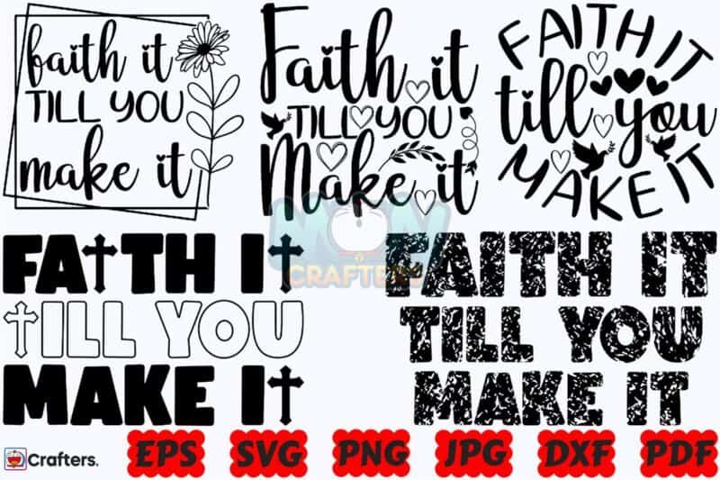 faith-it-till-you-make-it-svg-faith-it