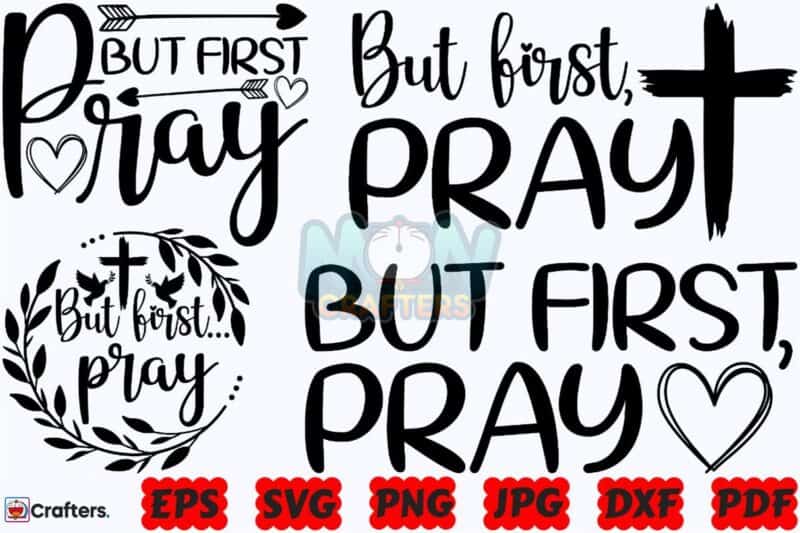 but-first-pray-svg-pray-svg-religious