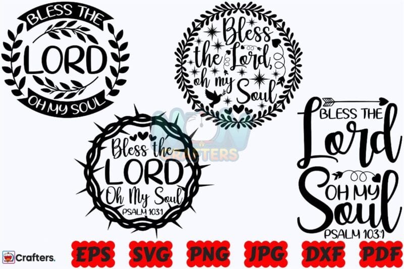 bless-the-lord-oh-my-soul-svg-lord-svg