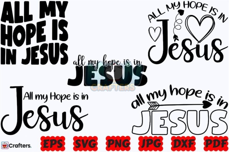 all-my-hope-is-in-jesus-svg-jesus-svg