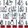 i-do-crew-svg-bride-svg-wedding-svg