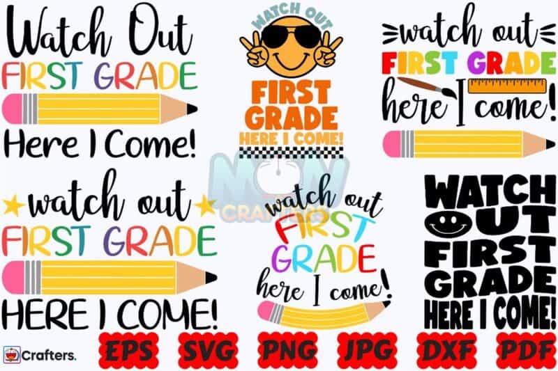 watch-out-first-grade-here-i-come-svg
