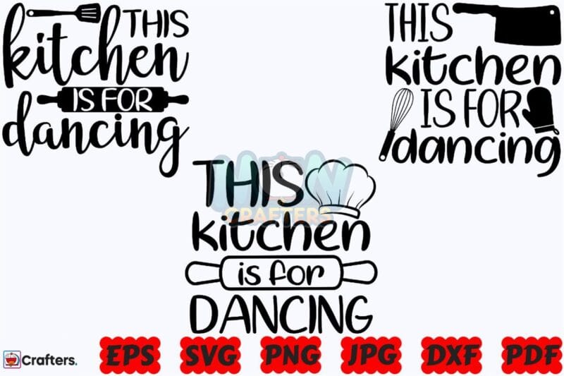 this-kitchen-is-for-dancing-svg-kitchen
