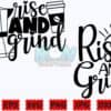 rise-and-grind-svg-kitchen-svg-baking