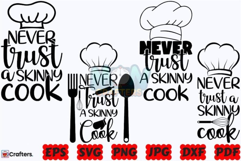 never-trust-a-skinny-cook-svg-kitchen
