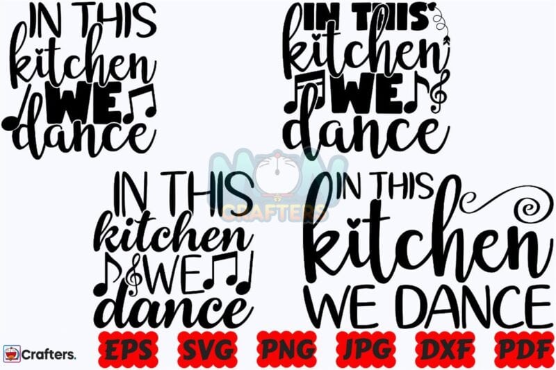 in-this-kitchen-we-dance-svg-kitchen