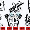 dont-flip-out-svg-kitchen-svg-baking