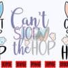 cant-stop-the-hop-svg-funny-easter-svg