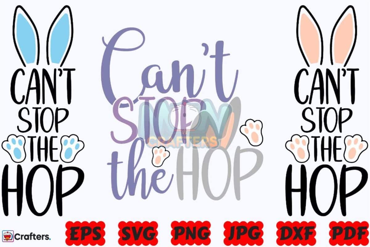 cant-stop-the-hop-svg-funny-easter-svg