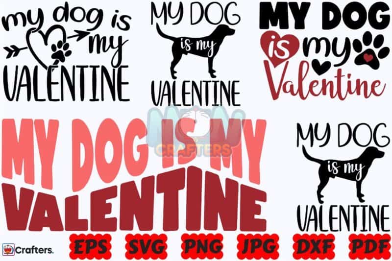my-dog-is-my-valentine-svg-dog-svg