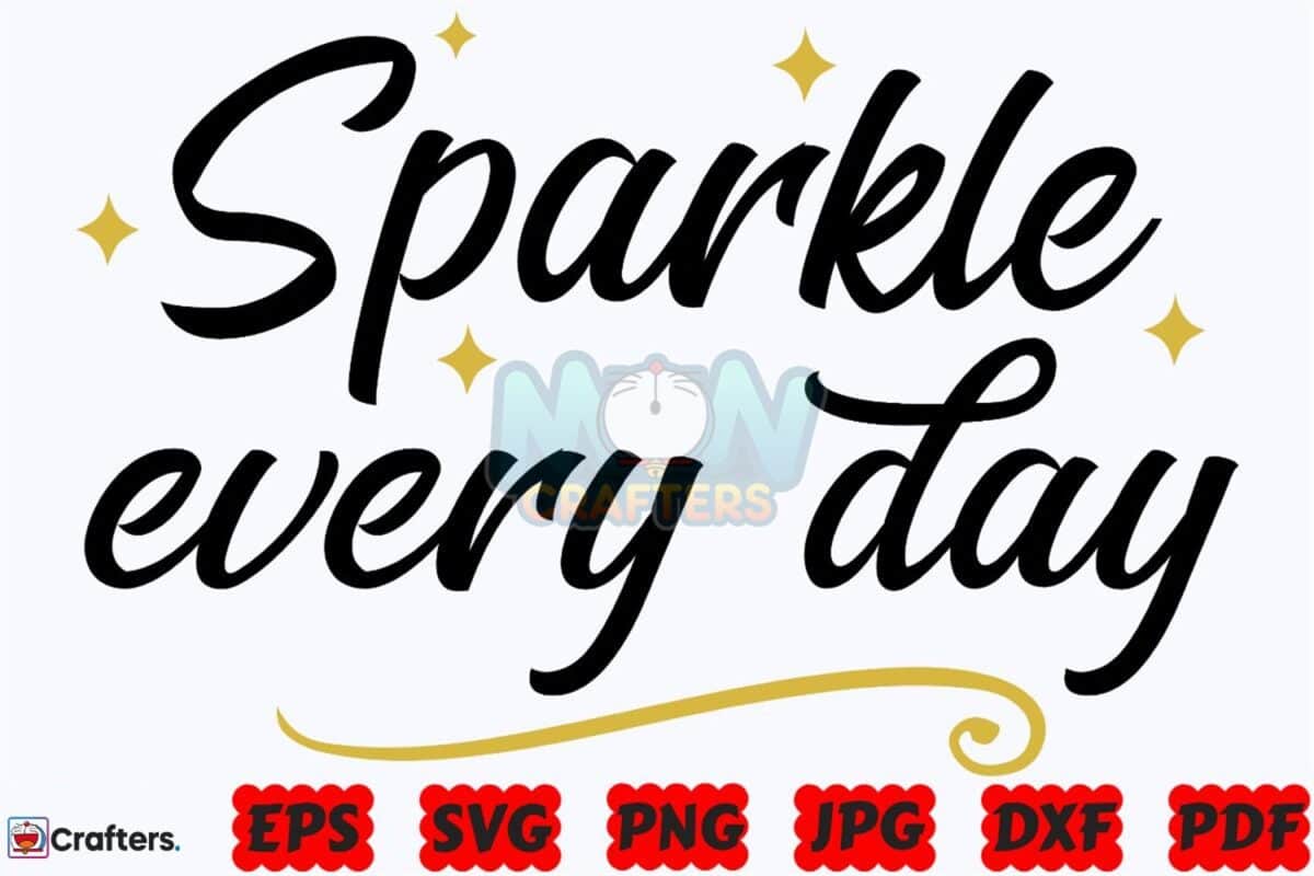 sparkle-every-day-svg-sparkle-svg